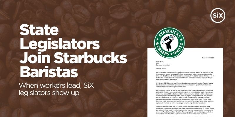 State Legislators Join Starbucks Baristas